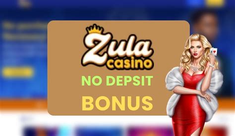 zula no deposit bonus